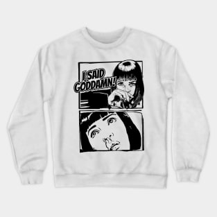 Mia Wallace Art Crewneck Sweatshirt